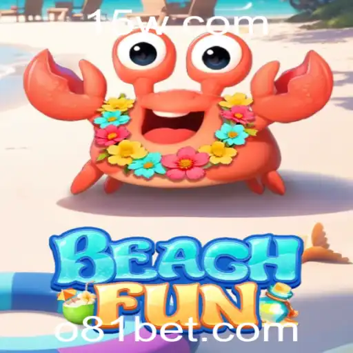 81bet - Explorando o Mundo Vibrante de BeachFun: Aventura e Estratégia com 81bet