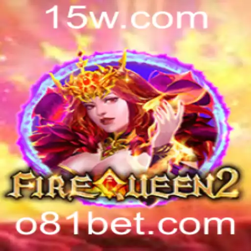 81bet - FireQueen2 e 81bet: Uma Imersão no Mundo dos Jogos de Aventura