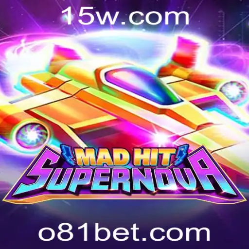 81bet - Descubra o Mundo de MadHitSupernova: Aventuras e Estratégias