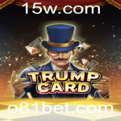 81bet - Descubra o Fascinante Jogo TrumpCard e a Emoção do 81bet